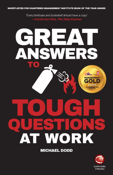 Great Answers to Tough Questions at Work