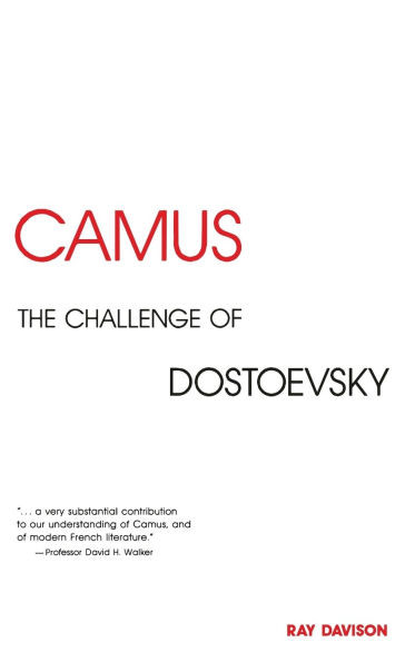 Camus: The Challenge of Dostoevsky
