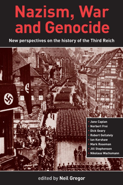 Nazism, War and Genocide