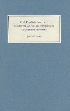 Old English Poetry in Medieval Christian Perspective: A Doctrinal Approach