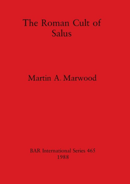 The Roman Cult of Salus