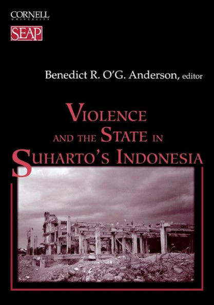 Violence and the State in Suharto's Indonesia