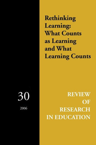 Rethinking Learning: What Counts as Learning and What Learning Counts