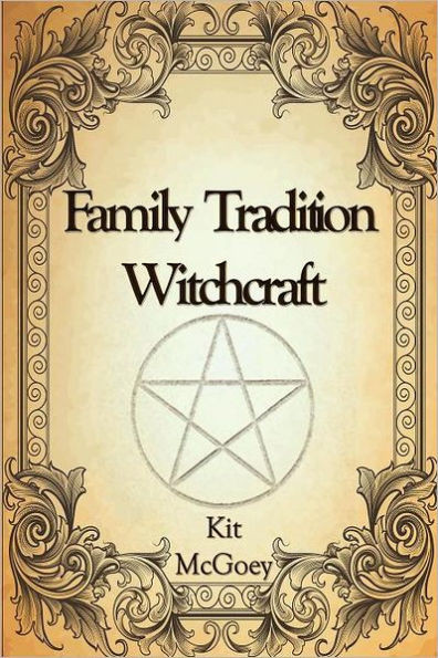 Family Tradition Witchcraft