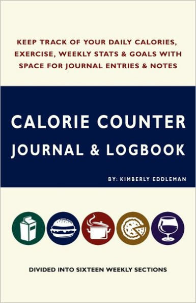 Calorie Counter Journal & Logbook