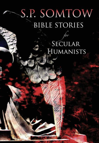 Bible Stories for Secular Humanists