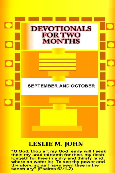 Devotionals for Two Months: September and October: September and October