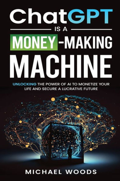 ChatGPT IS A MONEY-MAKING MACHINE Large Print