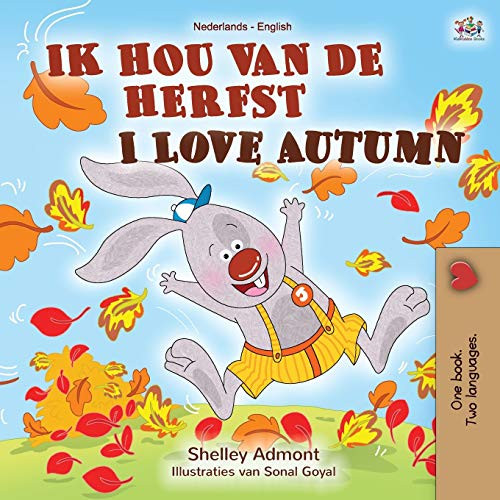 I Love Autumn (Dutch English bilingual book for children) (Dutch English Bilingual Collection) (Dutch Edition)