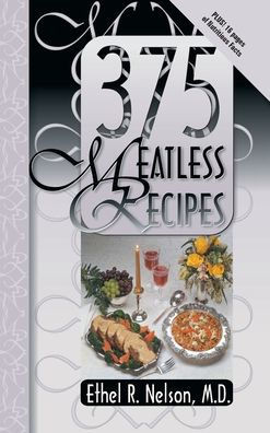 375 Meatless Recipes