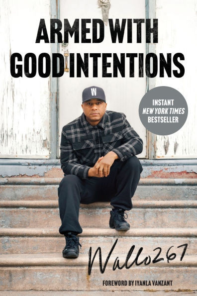 Armed with Good Intentions