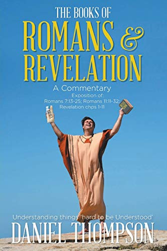 Romans and Revelation: A Commentary