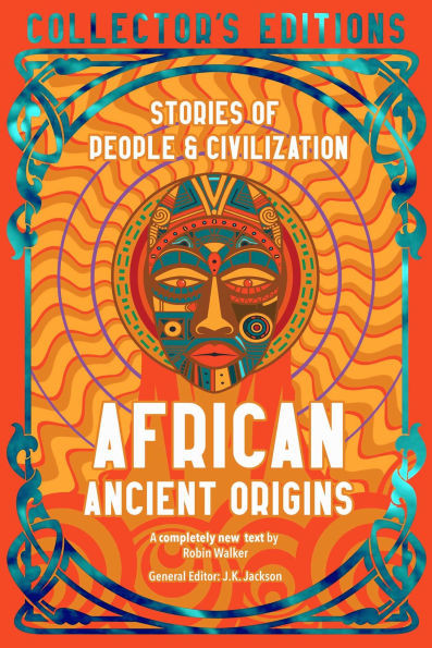 African Ancient Origins: Stories of People & Civilization