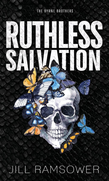 Ruthless Salvation