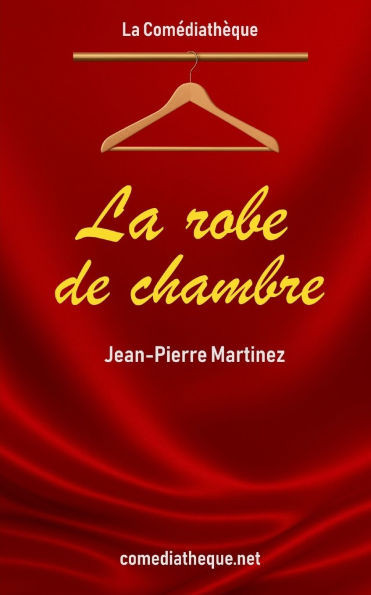 La robe de chambre