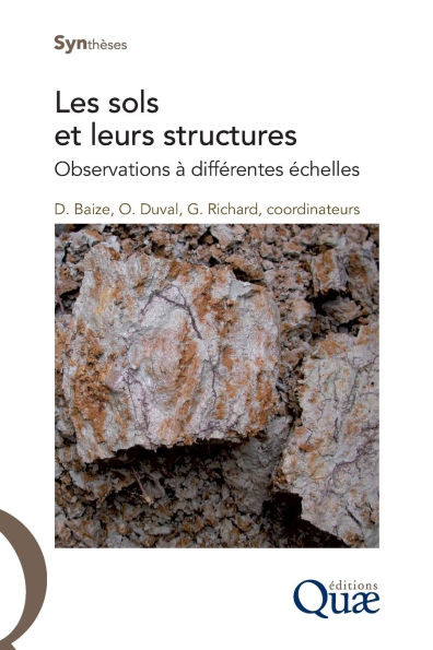 Les sols et leurs structures: Observations Ã  diffÃ©rentes Ã©chelles