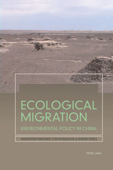 Ecological Migration; Environmental Policy in China