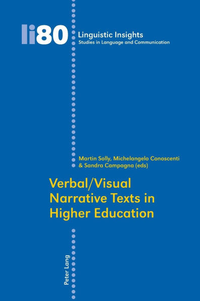 Verbal/Visual Narrative Texts in Higher Education