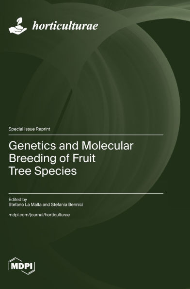 Genetics and Molecular Breeding of Fruit Tree Species