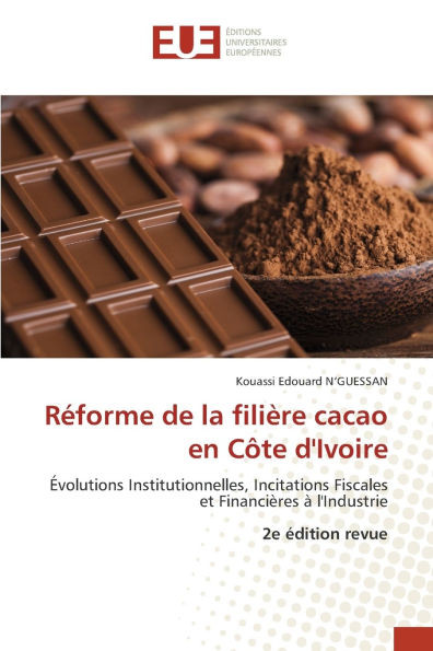 RÃ©forme de la filiÃ¨re cacao en CÃ´te d'Ivoire