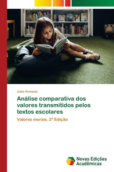 AnÃ¡lise comparativa dos valores transmitidos pelos textos escolares