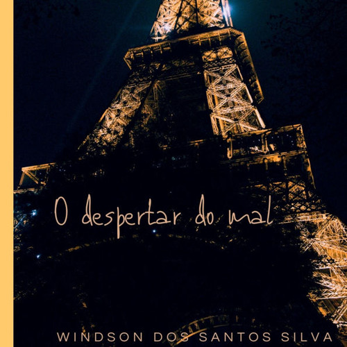 O Despertar Do Mal