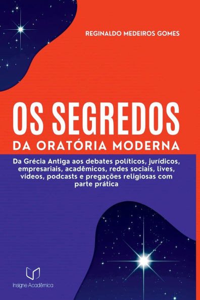 Os Segredos Da Orat ria Moderna