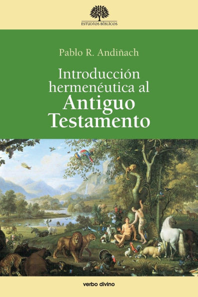 IntroducciÃ³n hermenÃ©utica al Antiguo Testamento
