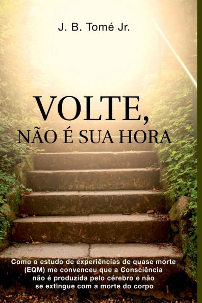 Volte, NÃ£o Ã‰ Sua Hora