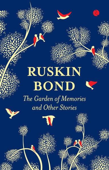 The Garden of Memories and Other Stories