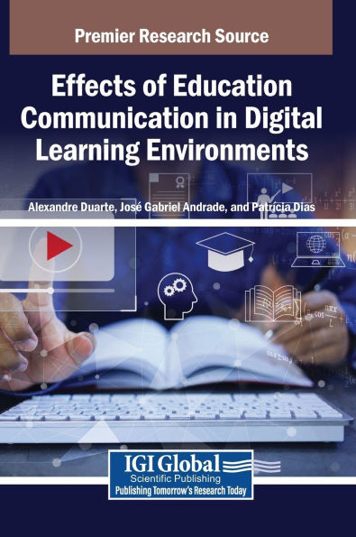 Effects of Education Communication in Digital Learning Environments