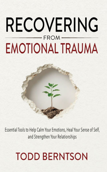 Recovering from Emotional Trauma