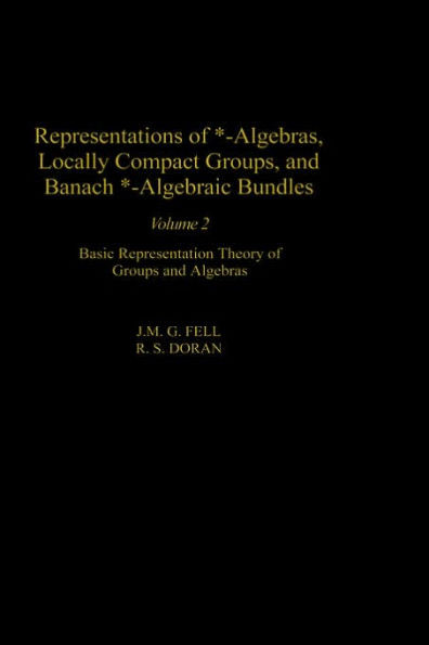 Representations of *-Algebras, Locally Compact Groups, and Banach *-Algebraic Bundles: Banach *-Algebraic Bundles, Induced Representations, and the Ge