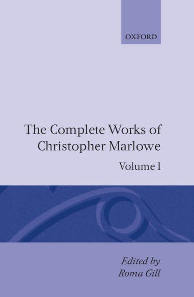 The Complete Works of Christopher Marlowe
