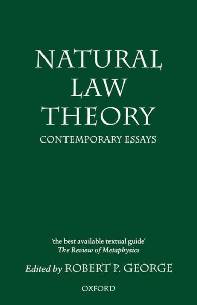 Natural Law Theory: Contemporary Essays