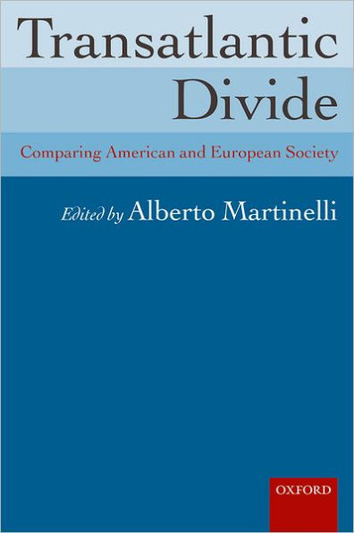 Transatlantic Divide: Comparing American and European Society