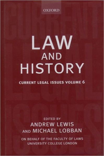 Law and History: Current Legal Issues 2003 Volume 6