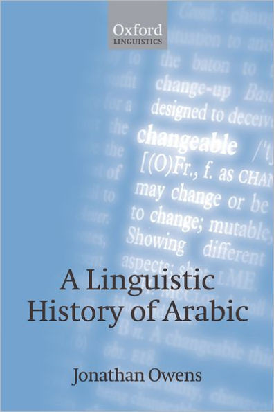 A Linguistic History of Arabic
