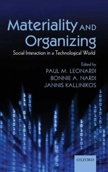 Materiality and Organizing: Social Interaction in a Technological World