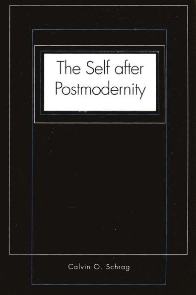 The Self After Postmodernity