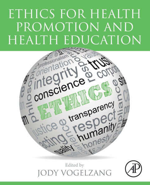 Ethics for Health Promotion and Health Education