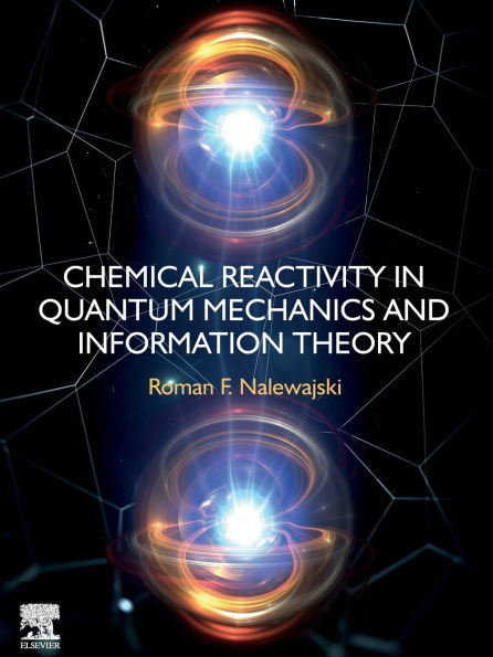 Chemical Reactivity in Quantum Mechanics and Information Theory