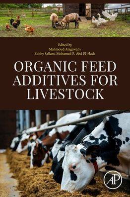 Organic Feed Additives for Livestock
