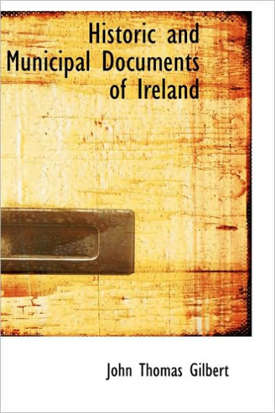Historic and Municipal Documents of Ireland