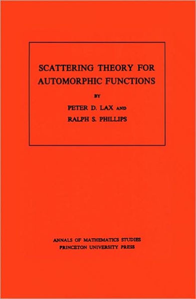 Scattering Theory for Automorphic Functions