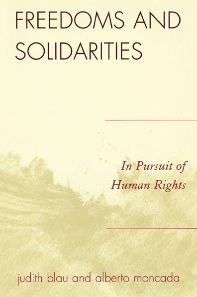 Freedoms and Solidarities: In Pursuit of Human Rights
