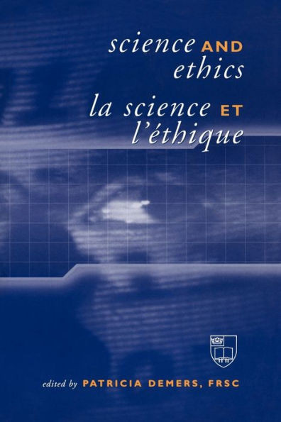 Science and Ethics / La Science et l'�thique