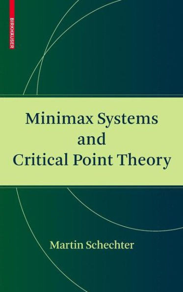 Minimax Systems and Critical Point Theory