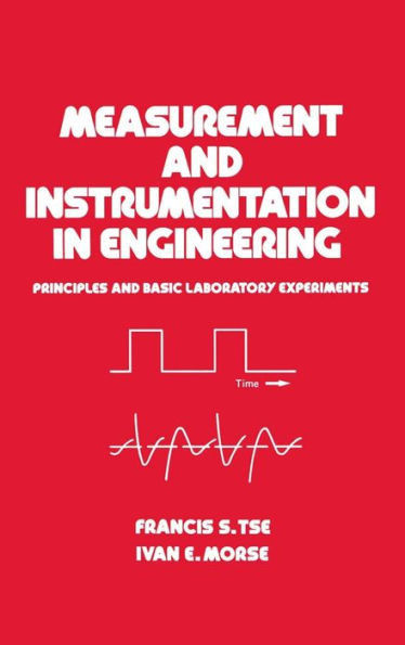 Measurement and Instrumentation in Engineering: Principles and Basic Laboratory Experiments