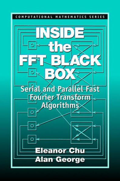 Inside the FFT Black Box: Serial and Parallel Fast Fourier Transform Algorithms